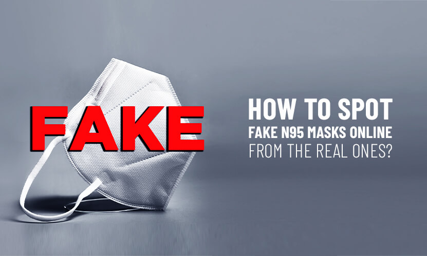 How to spot fake N95 masks online from the real ones?